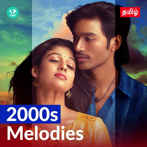 2000s-melodies-tamil-latest-tamil-songs-online-jiosaavn