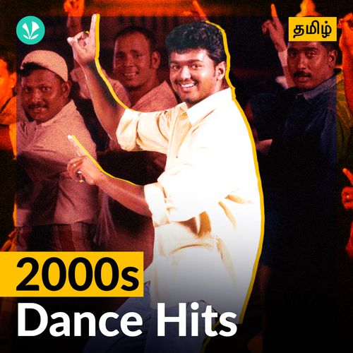2000s Dance Hits - Tamil