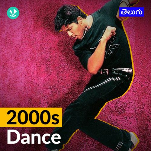 2000s Dance Hits - Telugu