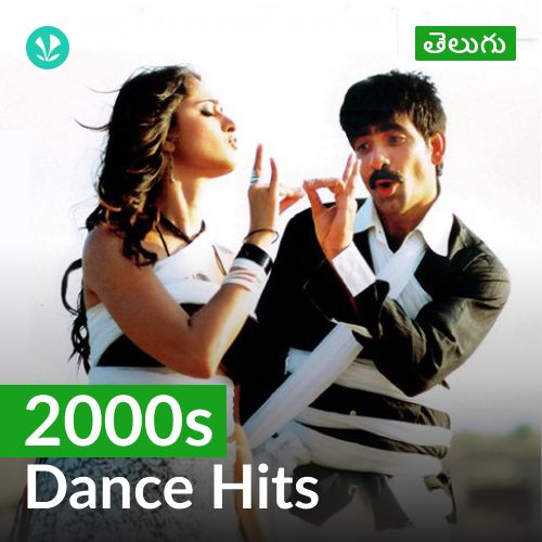2000s Dance Hits - Telugu
