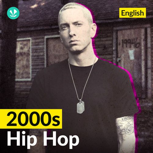 2000s Hip Hop - English