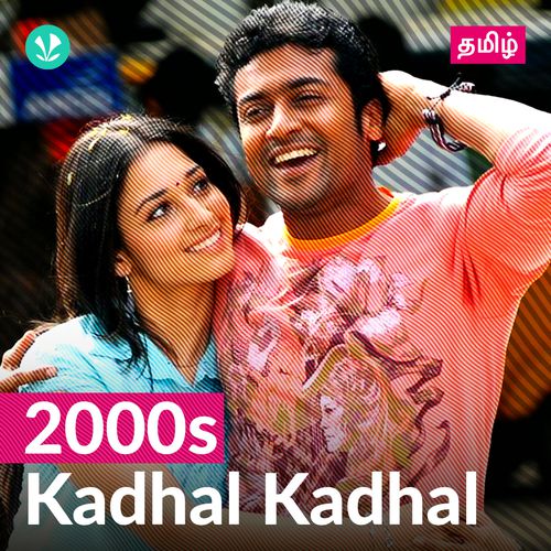 2000s Kadhal Kadhal - Tamil