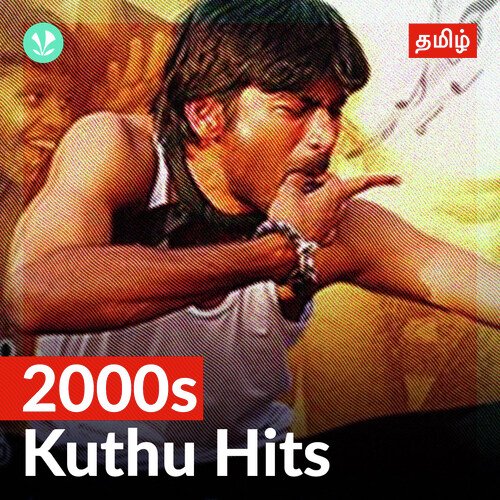 2000s Kuthu Hits - Tamil