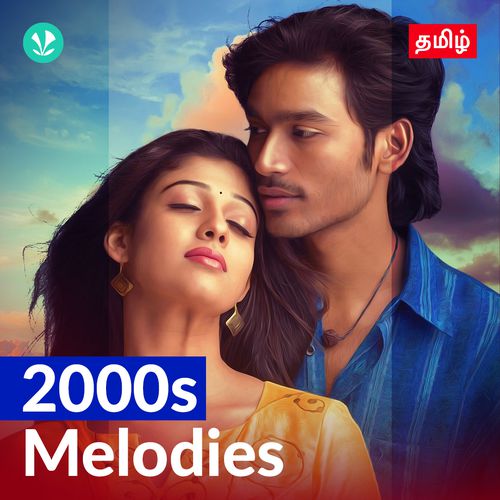 2000s Melodies - Tamil