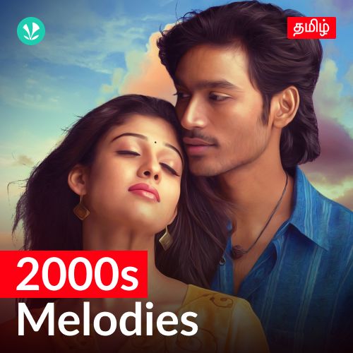 2000s Melodies - Tamil