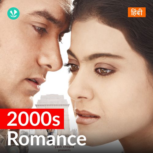 2000s Romance - Hindi