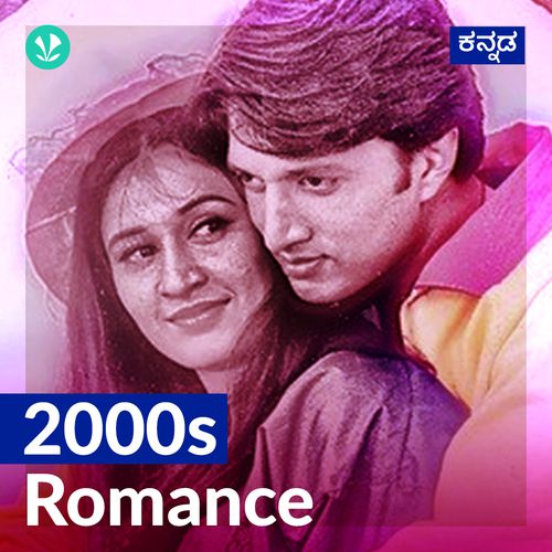 2000s Romance - Kannada