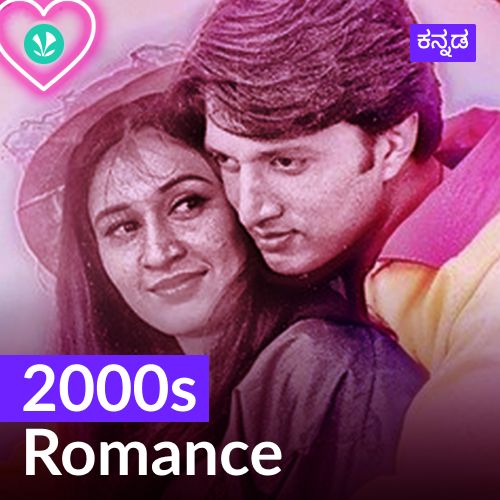 2000s Romance - Kannada