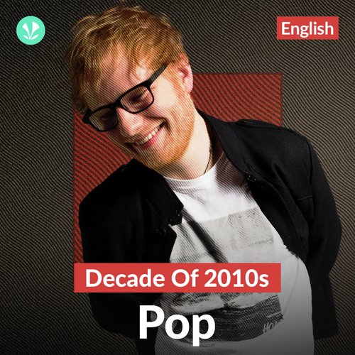 Decade of 2010s -  Pop - English