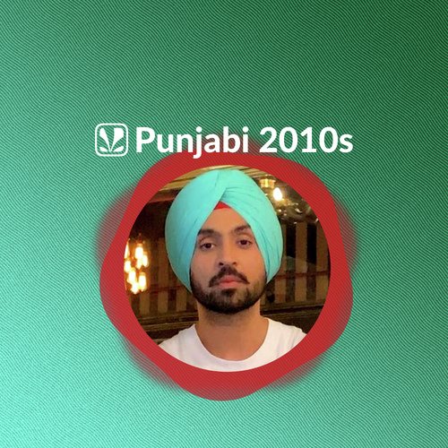 2010s Punjabi Hits