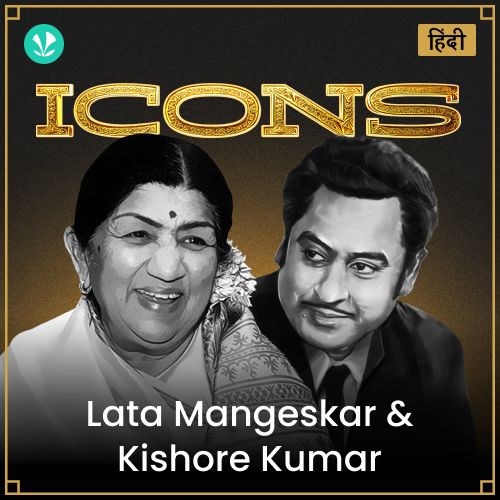 Icons - Lata Mangeshkar & Kishore Kumar