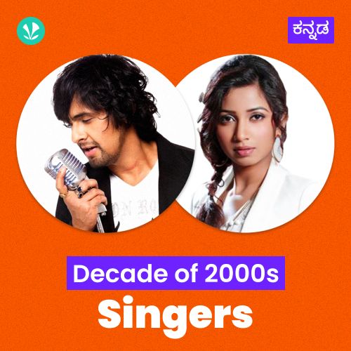 Decade of Singers - 2000s - Kannada