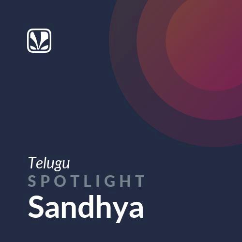 Spotlight - Sandhya