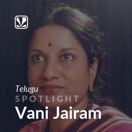 Spotlight - Vani Jairam