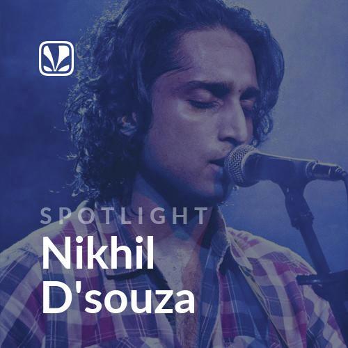 Nikhil D'souza - Spotlight