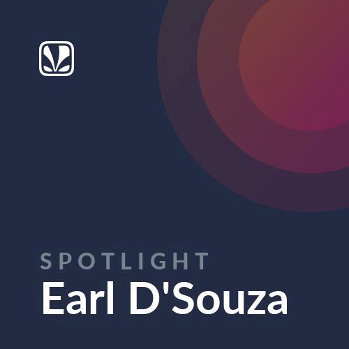 Earl D'Souza - Spotlight
