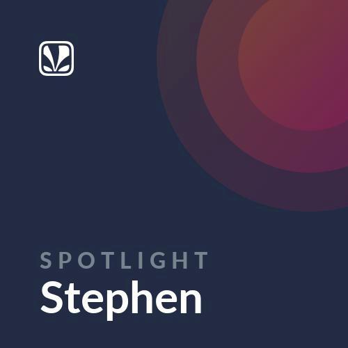 Spotlight - Stephen