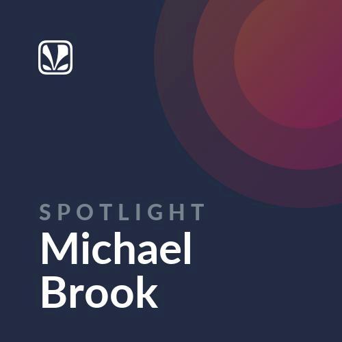 Spotlight - Michael Brook