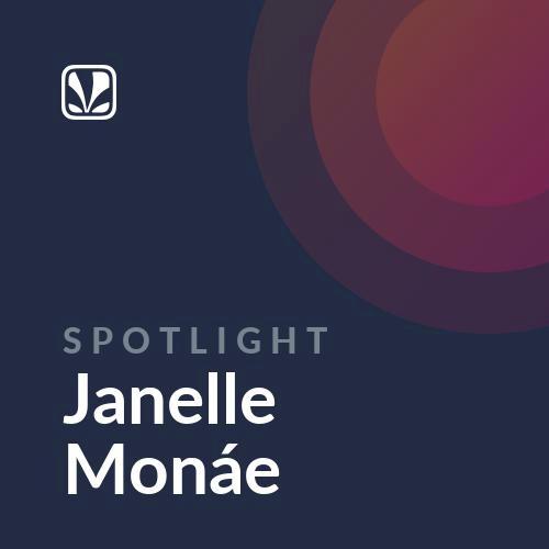 Spotlight - Janelle Monáe