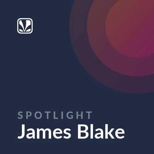 Spotlight - James Blake