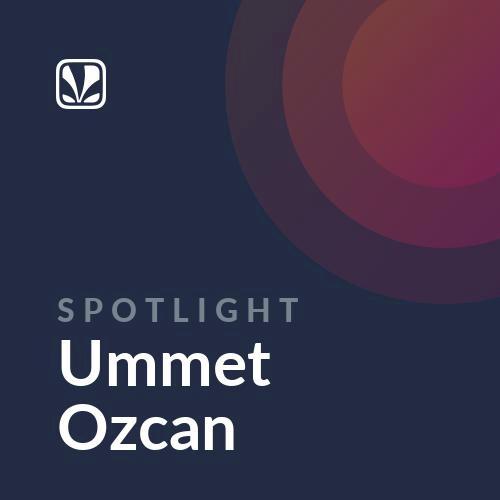 Spotlight - Ummet Ozcan