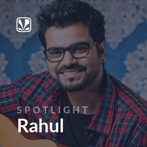 Spotlight - Rahul