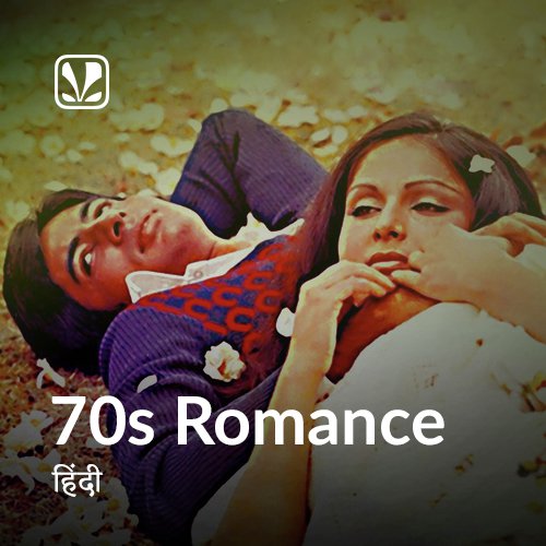 70s Romance - Hindi - Latest Hindi Songs Online - JioSaavn