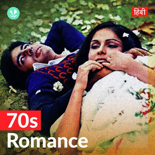 70s Romantic Songs Classic Hindi Love Songs JioSaavn