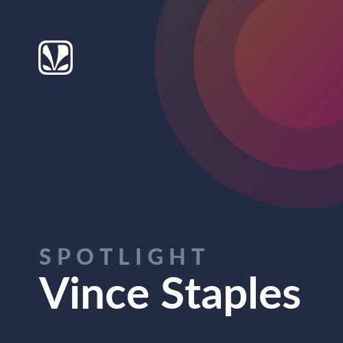 Spotlight - Vince Staples