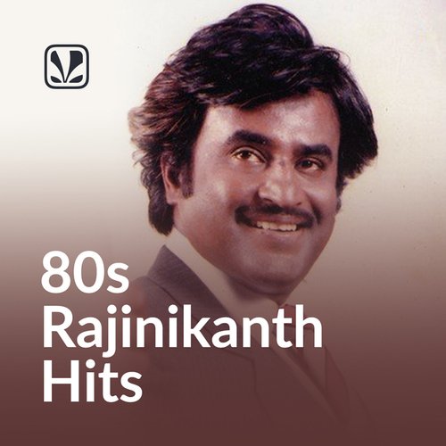 80s-rajinikanth-hits-tamil-latest-tamil-songs-online-jiosaavn