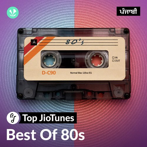 Best of 80s - Punjabi - JioTunes