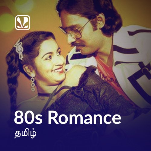 80s-romance-tamil-latest-tamil-songs-online-jiosaavn