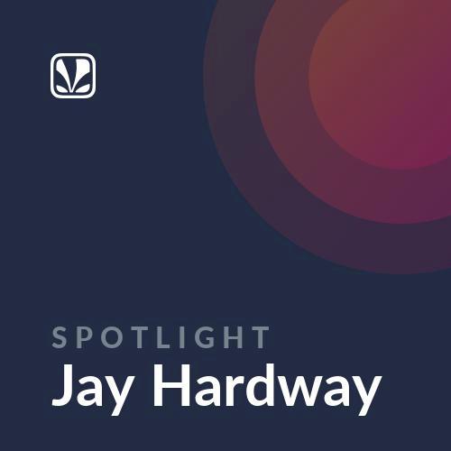 Spotlight - Jay Hardway