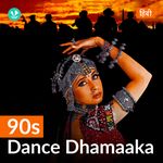 90s Dance Dhamaaka