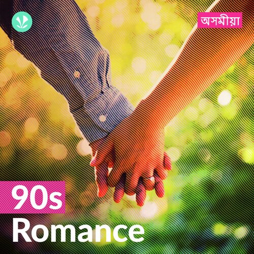 90s Romance - Assamese