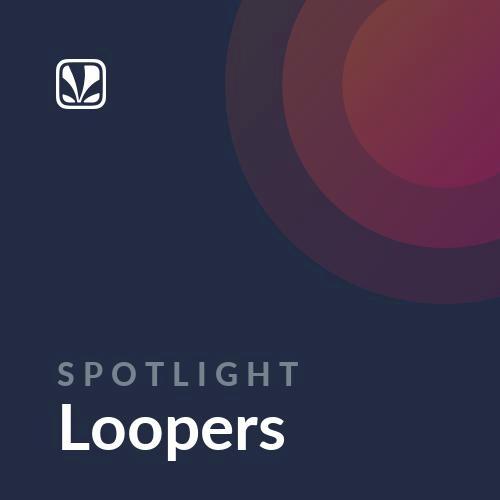 Spotlight - Loopers