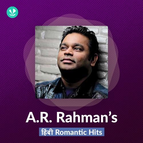 A.R.Rahman's Romantic Hits