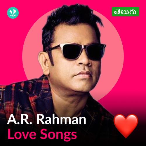 A.R. Rahman - Love Songs - Telugu