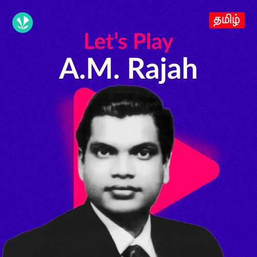 Let's Play - A. M. Rajah