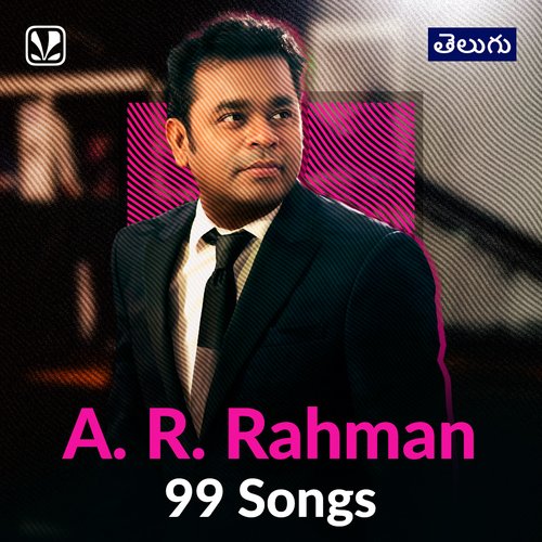 a.r rahman telugu songs