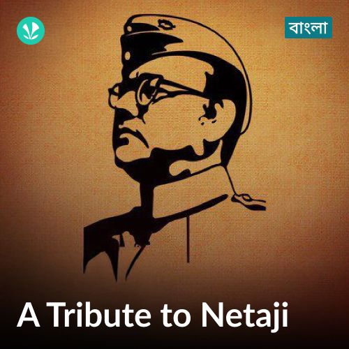 A Tribute to Netaji