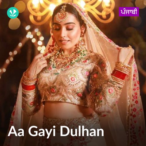 Aa Gayi Dulhan