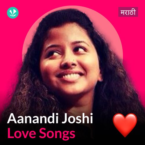 Aanandi Joshi - Love Songs - Marathi