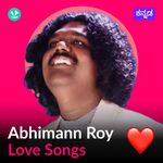 Abhimann Roy Love Songs
