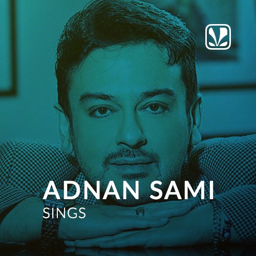 Adnan Sami Hits - Latest Telugu Songs Online - JioSaavn