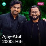 Ajay Atul 2000s Hits