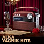 Alka Yagnik Hits - Carvaan Select