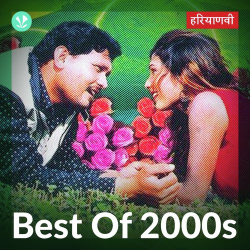 Best of 2000s - Haryanvi