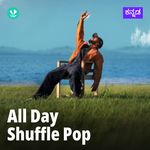 All Day Shuffle - Pop - Kannada
