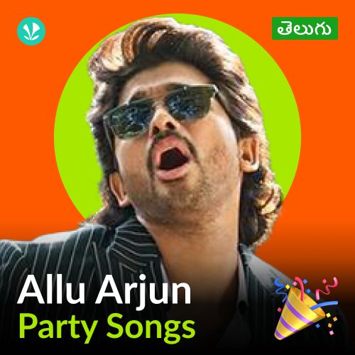 Allu Arjun - Party Songs - Telugu